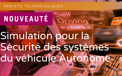 SystemX lance le projet 3SA, Simulation pour la Sécurité des systèmes du véhicule Autonome